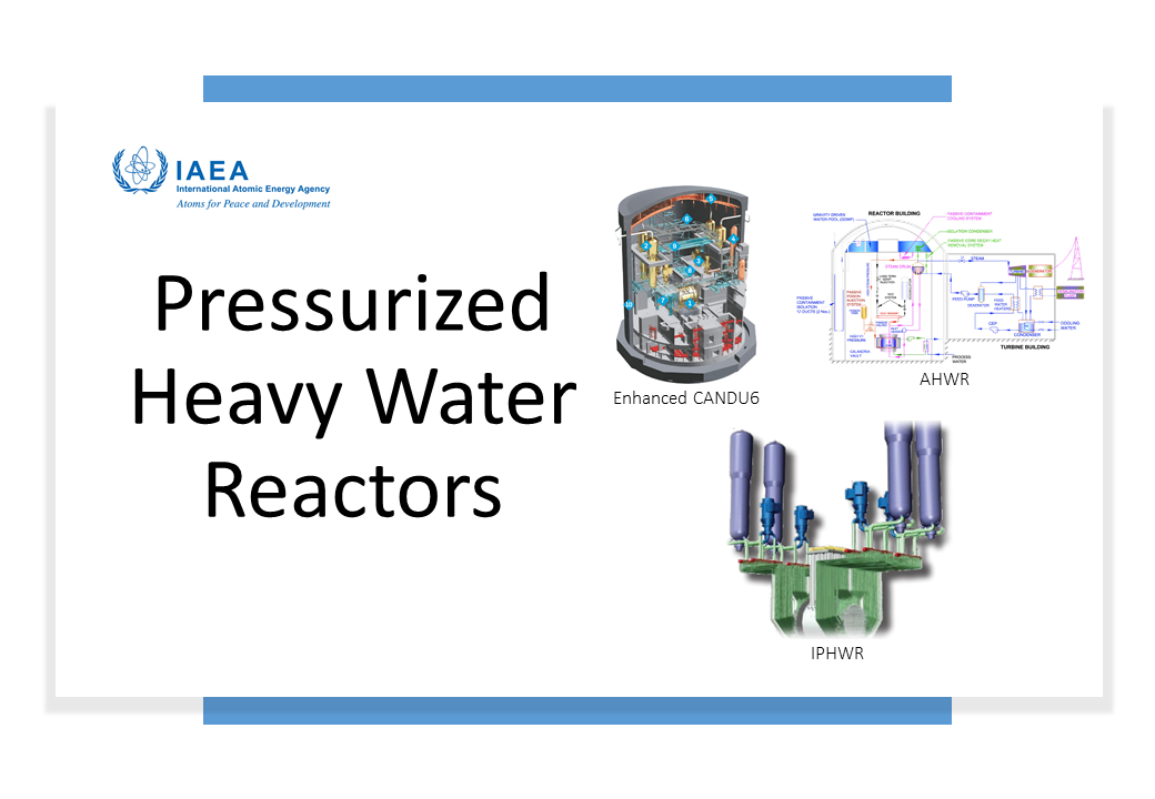 Pressurized Heavy Water Reactors