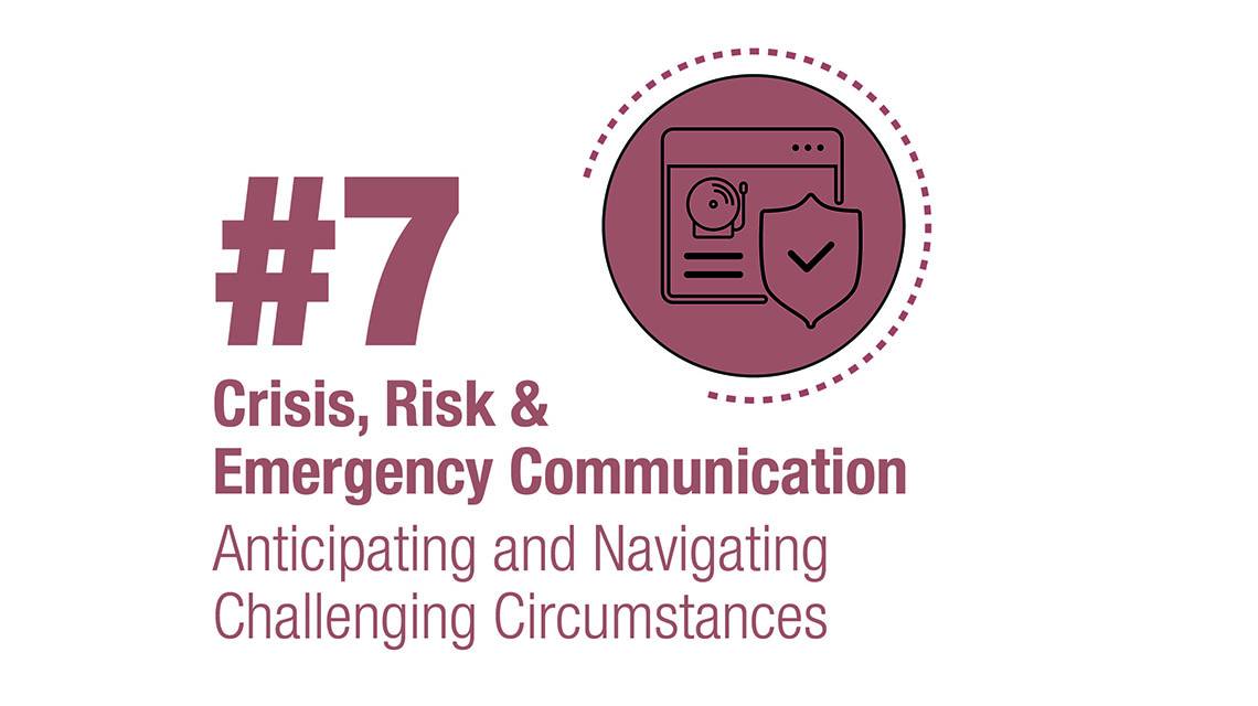 Crisis, Risk and Emergency Communication: Anticipating and Navigating Challenging Circumstances