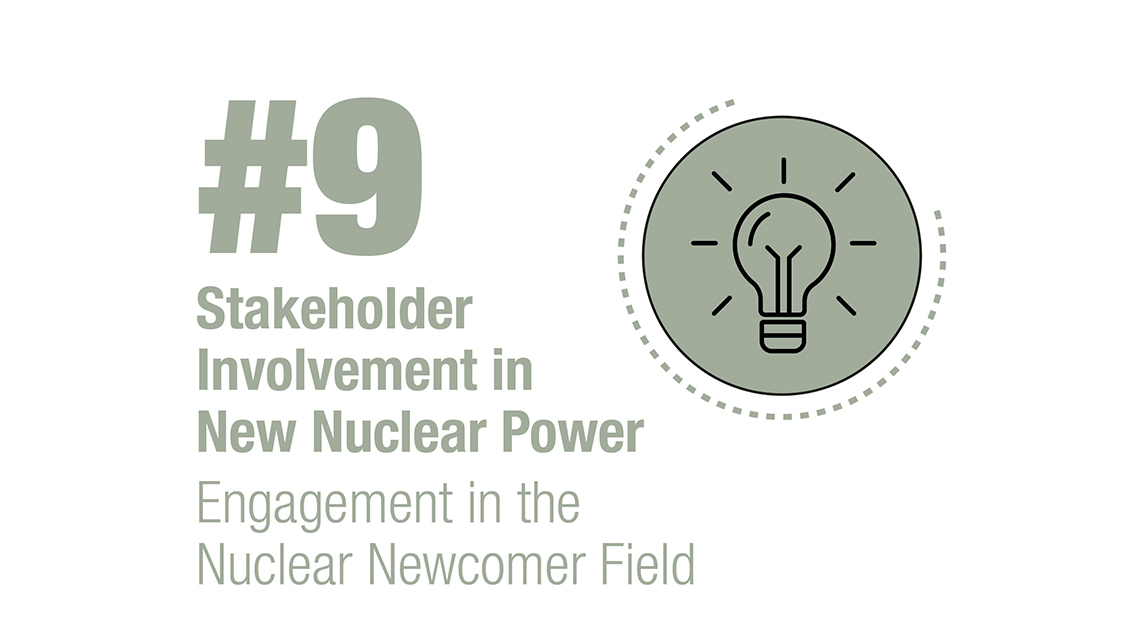 Stakeholder Involvement in New Nuclear Power: Engagement in the Nuclear Field
