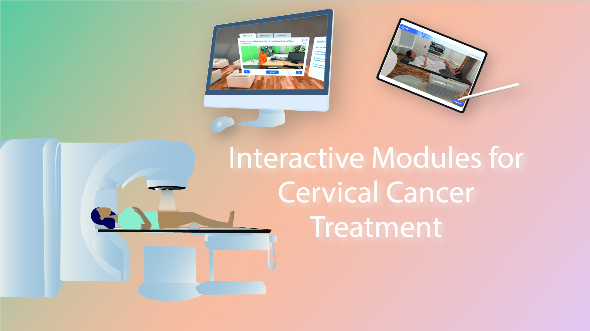 Interactive Modules for Cervical Cancer Treatment