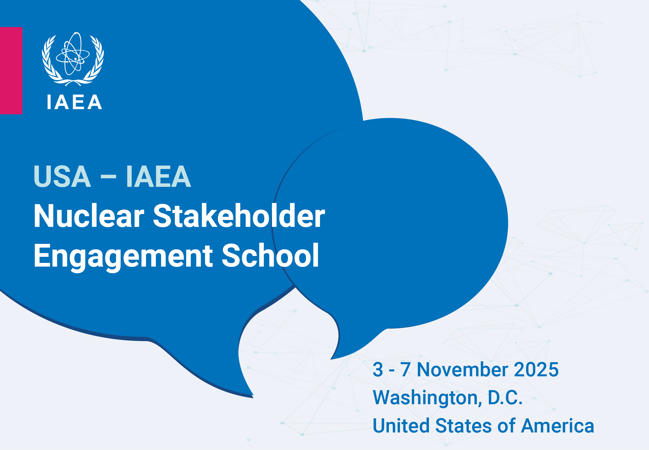 USA-IAEA Nuclear Stakeholder Engagement School