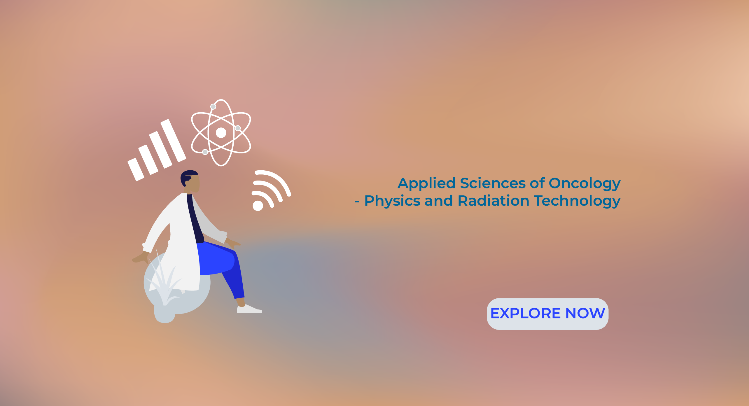 Applied Sciences of Oncology (ASO) -Physics & radiation technology